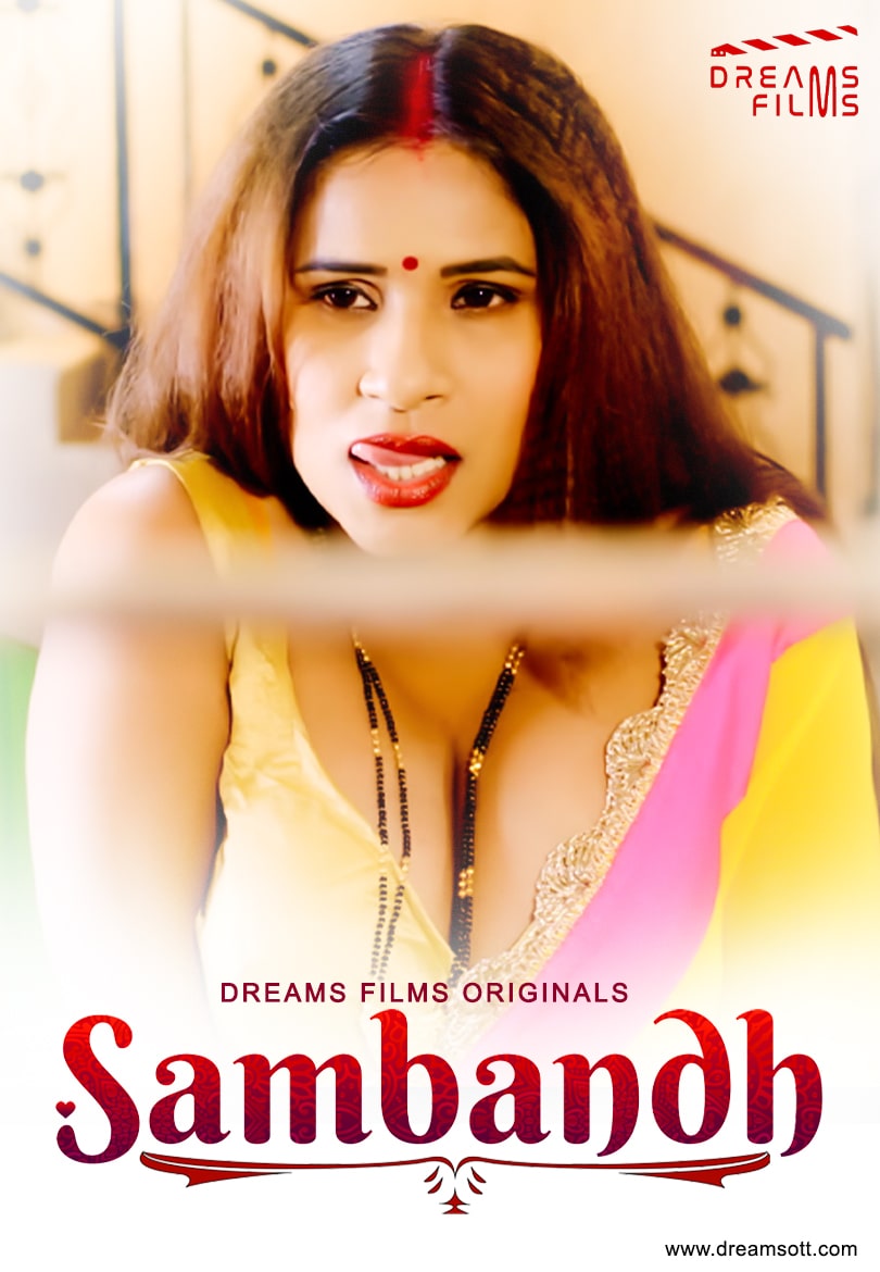 Sambandh (2022) S01E01 720p HDRip DreamsFilms Hindi Web Series [180MB]