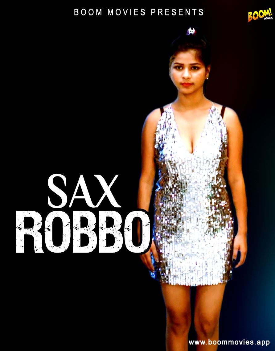 Sax Robbo 2022 BoomMovies Hindi Short Film 720p HDRip 150MB Download