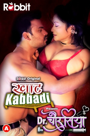 Khat Kabbadi : Doctor Chaurasiya (2022) Hindi S01 EP02 RabbitMoives Exclusive Series