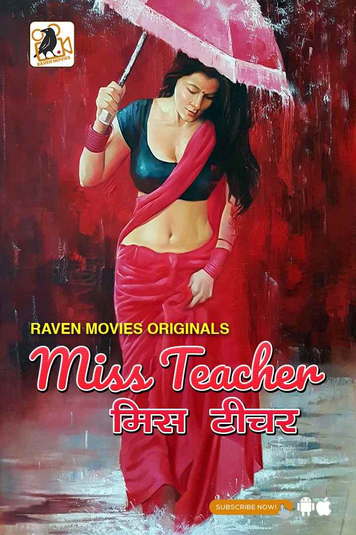 18+ Miss Teacher 2022 S01E01T02 RavenMovies Hindi Web Series 720p HDRip 300MB Download