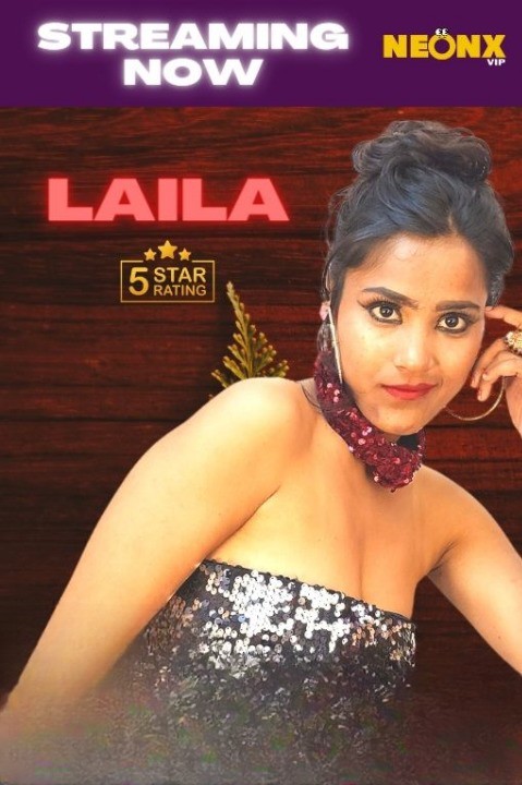 Laila 2023 720p HDRip NeonX Originals Hindi Short Film