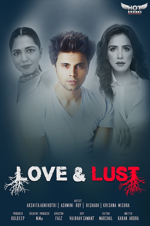 Love and Lust (2020) 1080p HDRip HotShots Originals Hindi Short Film [450MB]