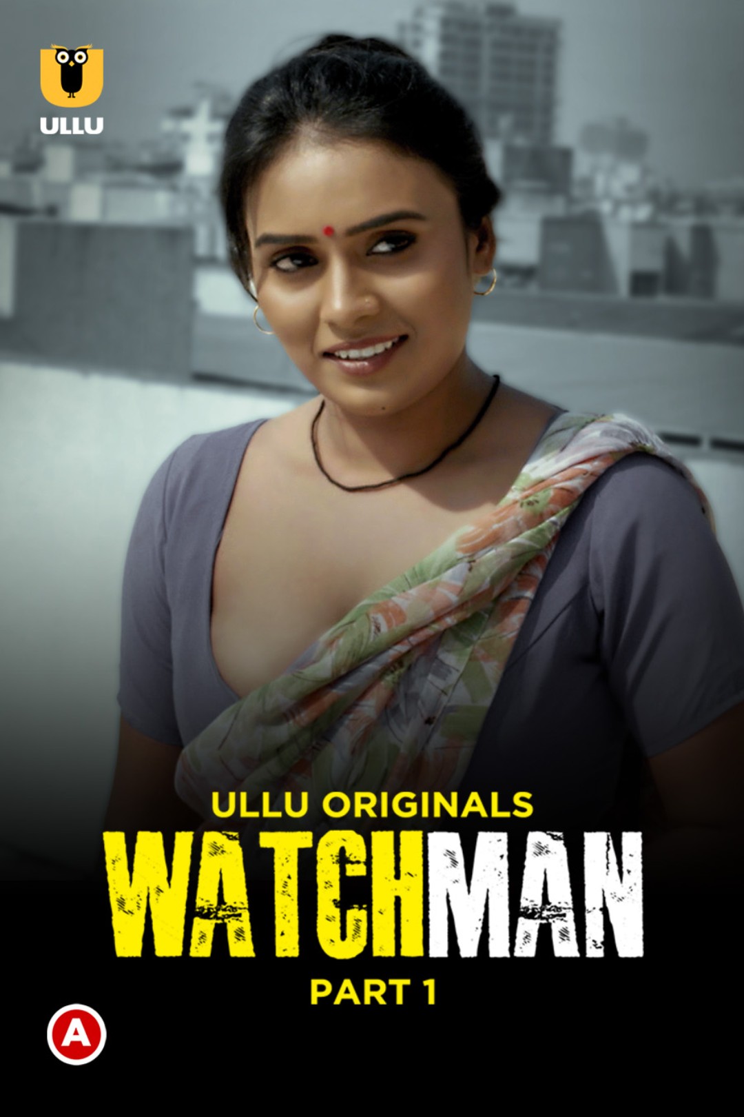 Watchman Part 1 2023 Hindi Ullu Originals Web Series 480p HDRip 254MB Download