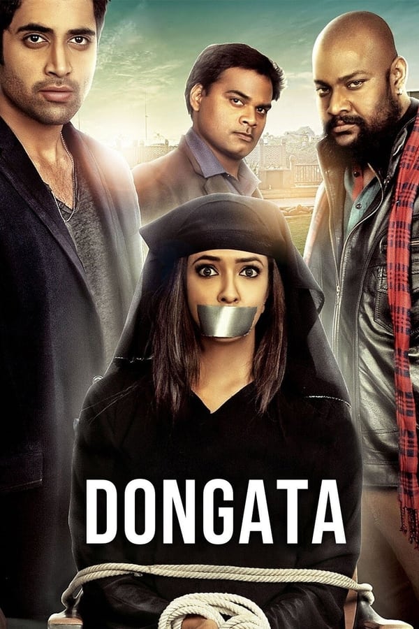 Dongata (2015) 720p HDRip Hindi ORG Dual Audio Movie UNCUT ESubs [1.1GB]