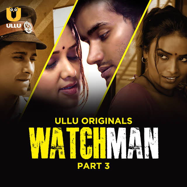 Watchman Part 3 2023 Hindi Ullu Web Series Official Trailer 1080p HDRip 12MB Download