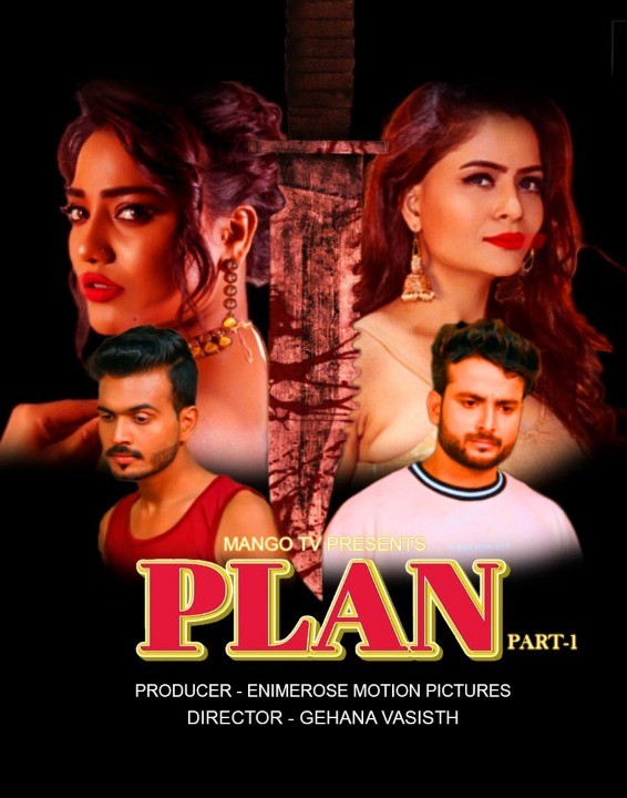 Plan 2023 Season 1 720p HDRip MangoTV Hindi Web Series