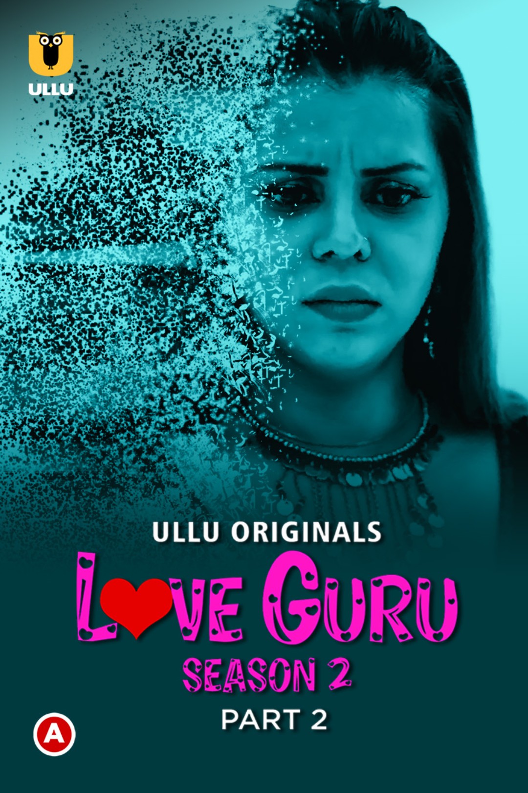 Love Guru Season 2 (Part 2) 2023 Hindi Ullu Web Series 1080p HDRip 655MB
