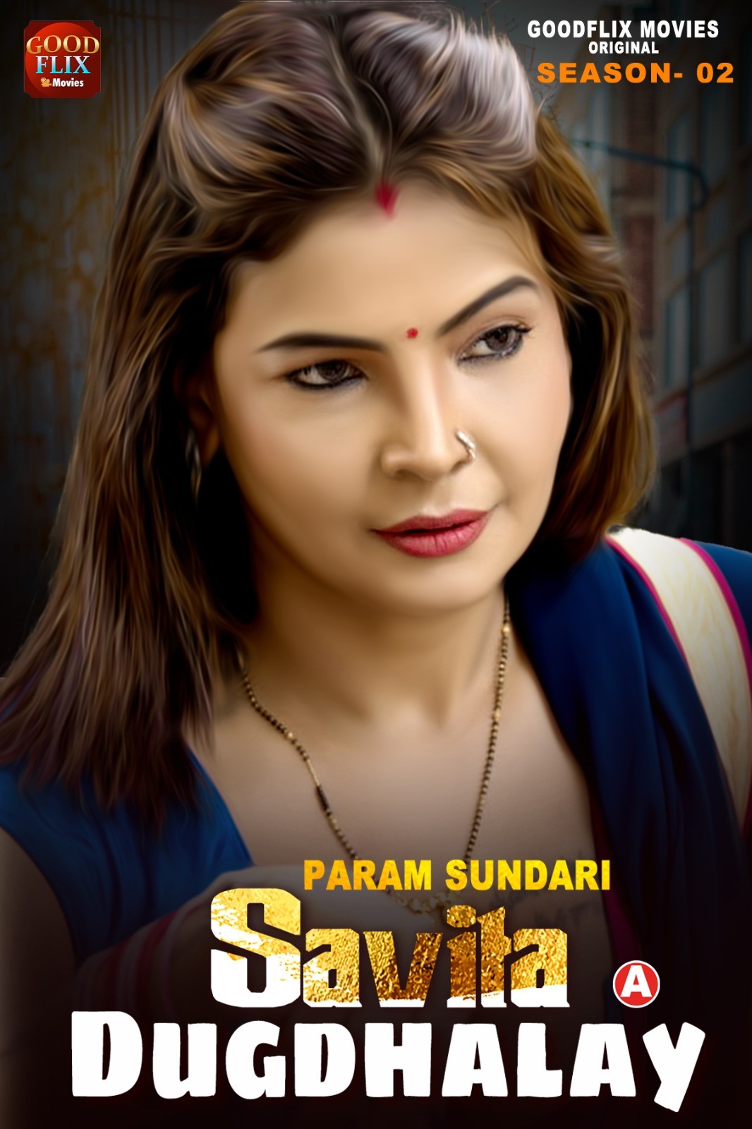 Param Sundari 2023 S02E01 Goodflixmovies Hindi Web Series 720p HDRip 150MB Download