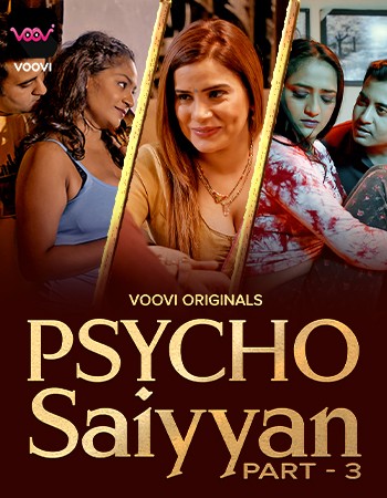 Psycho Saiyyan (2023) Voovi Hindi S01 EP05 Hot Web Series