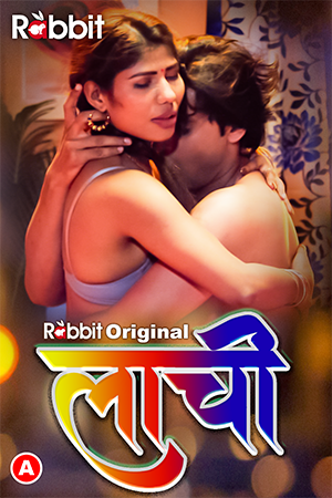 Laachi 2023 S01E03 RabbitMovies Hindi Web Series 1080p HDRip 300MB Download