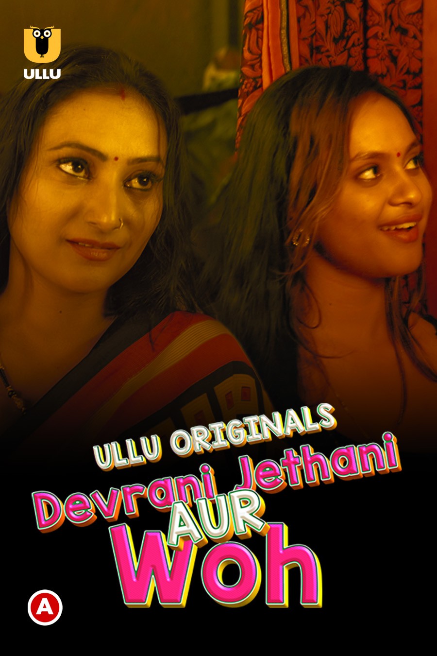 18+ Devrani Jethani Aur Woh 2023 S01 Ullu Hindi Web Series 1080p | 720p | 480p HDRip Download