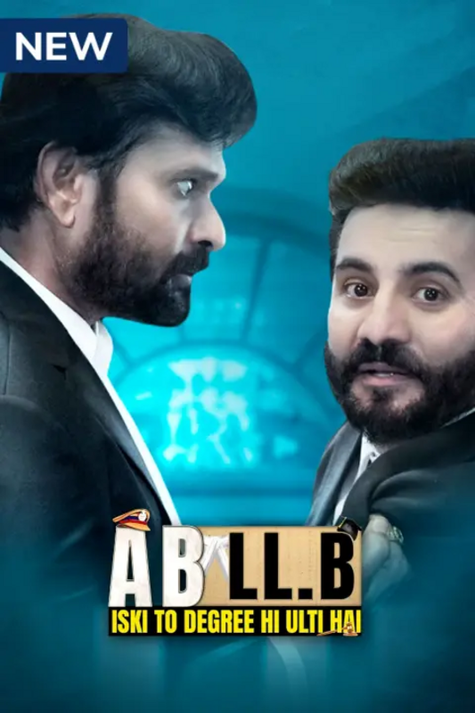 A B LL.B Iski To Degree He Ulti Hai 2023 Hindi S01 MX Web Series 480p 720p & 1080p [Hindi] HDRip | Full Series
