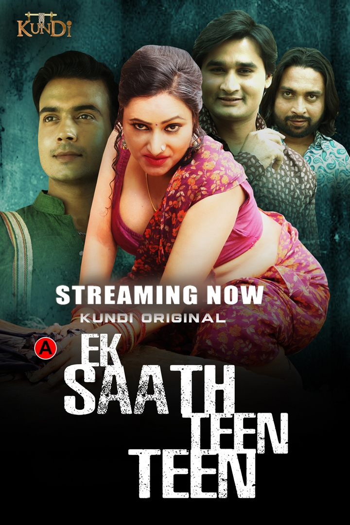 18+ Ek Sath Teen Teen 2023 KundiApp S01E01-02 Hindi Web Series 720p HDRip 350MB Download
