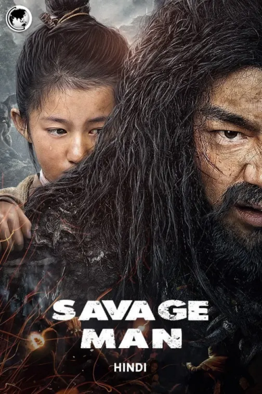 Savage Man (2020) 720p HDRip Hindi ORG Dual Audio Movie [800MB]