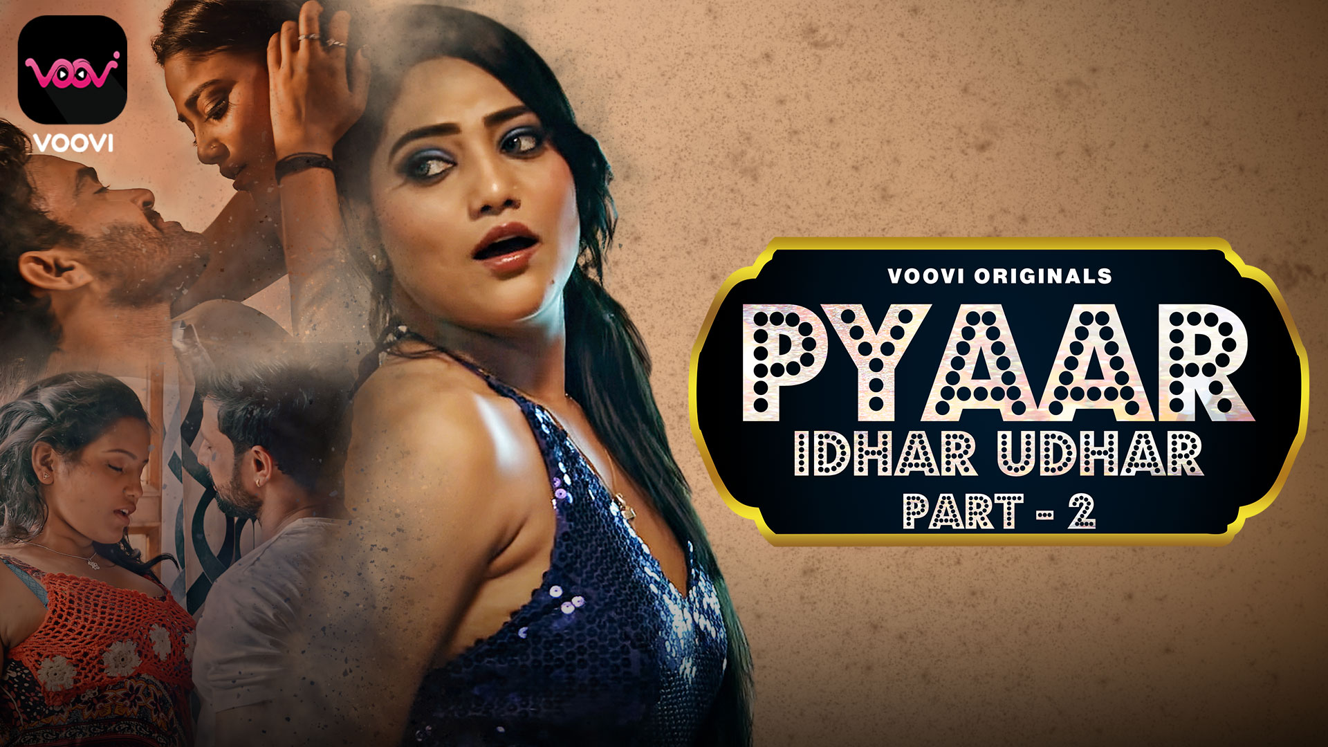 Pyaar Idhar Udhar Voovi S01 Part 2 Hindi Web Series