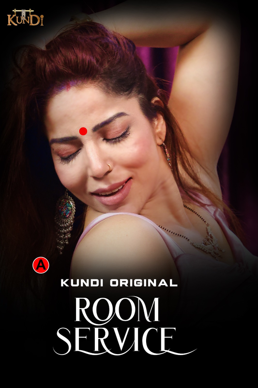 Room Service 2023 KundiApp S01E01 | E02 Hindi Web Series 1080p HDRip 800MB Download