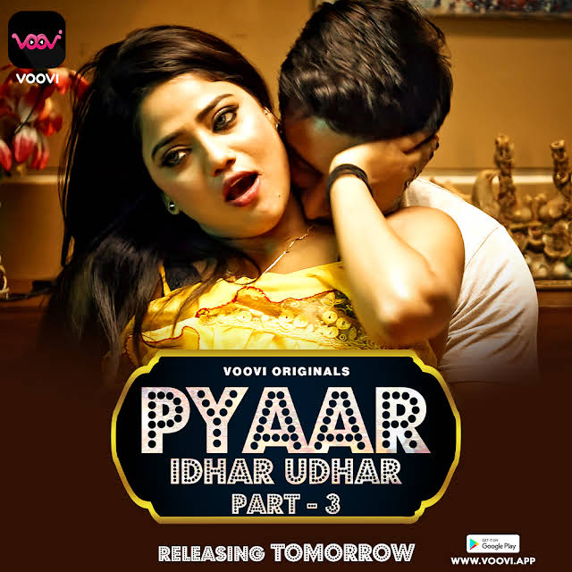 Pyaar Idhar Udhar Part 3 (2023) S01 1080p HDRip Voovi Hindi Web Series [1GB]