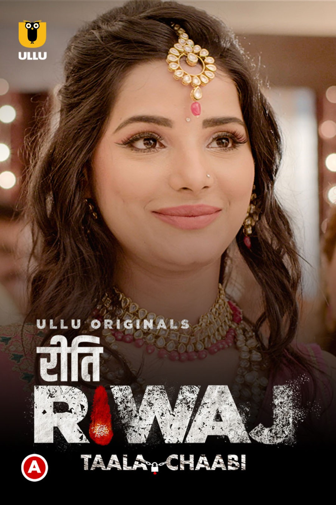 Taala Chaabi (Riti Riwaj) (2021) 720p HDRip Ullu Hindi Web Series [370MB]