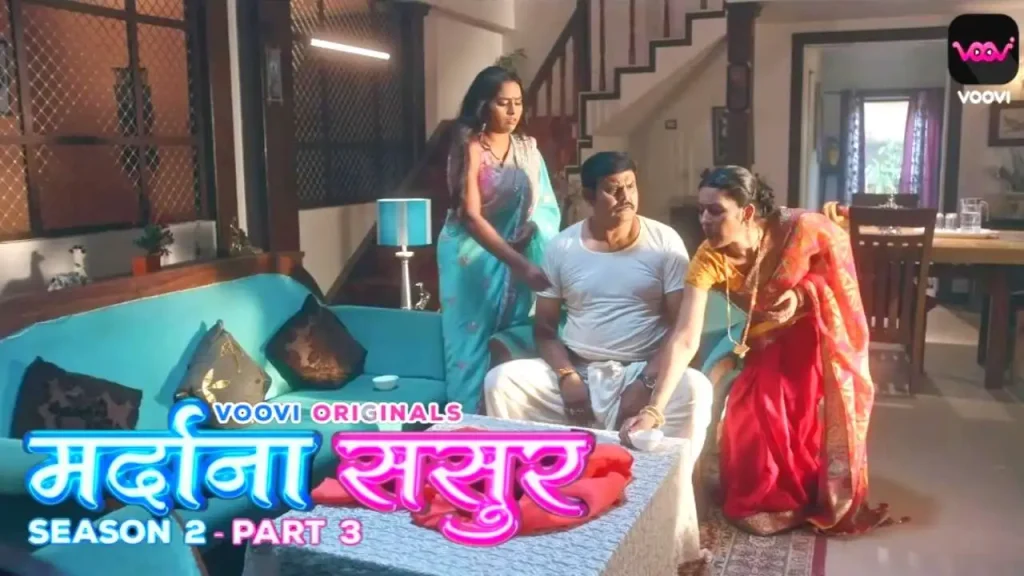 Mardana Sasur 2023 Voovi S02 Part 3 Hindi Web Series 720p HDRip