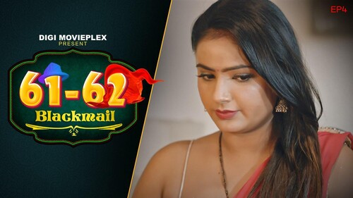 Blackmail 2023 S01E03| E04 DigimoviePlex Hindi Web Series 720p HDRip