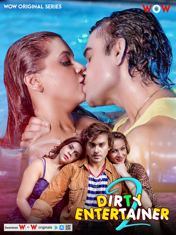 Dirty Entertainer (2023) S02 720p HDRip WoW Hindi Web Series [600MB]