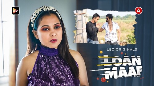 Loan Maaf 2023 LeoApp Hindi Short Film 1080p HDRip