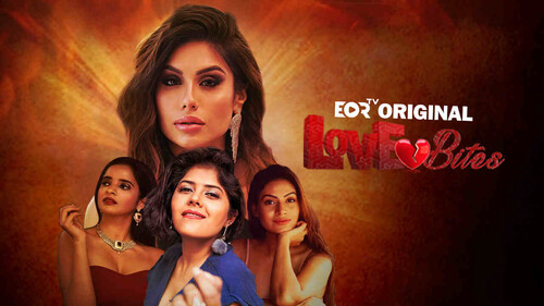 Love Bites 2023 EorTv S01E01 Hindi Web Series 720p HDRip