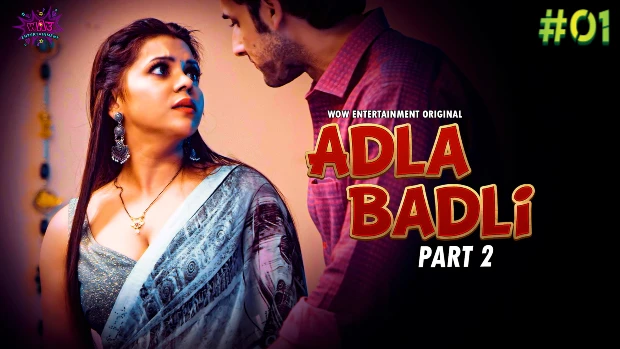 Adla Badli 2023 WoW S01 Part 2 Web Series 720p HDRip