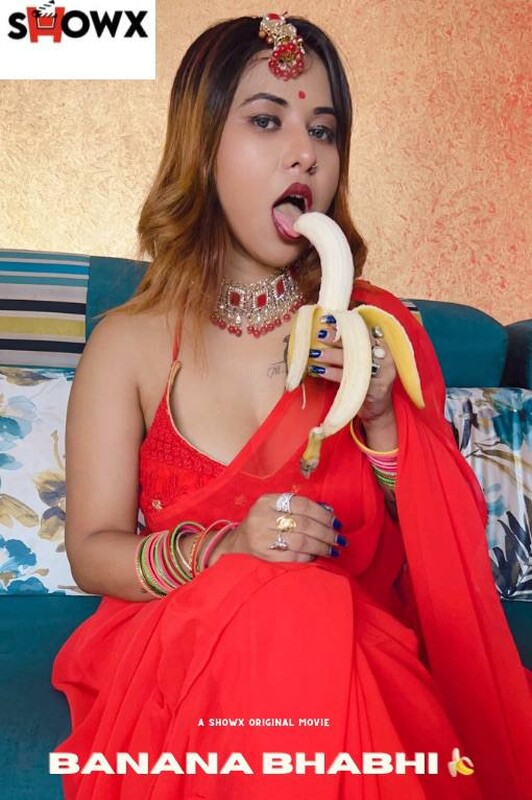 Banana Bhabhi 2023 ShowX Hindi Short Film 720p HDRip 274MB