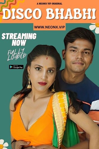 Disco Bhabhi 2023 NeonX Originals Short Film 720p HDRip 400MB Download