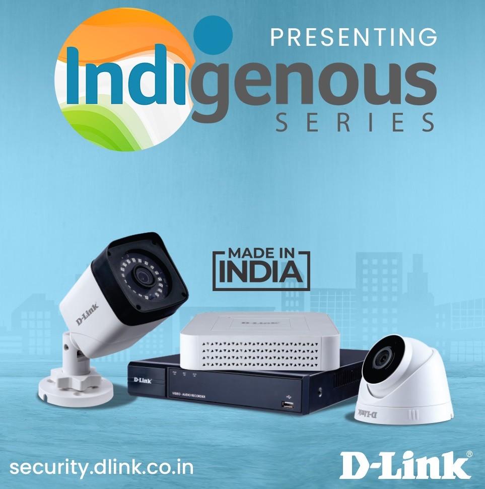 D Link Indigenous Series Made in India Surveillance Devices Launched