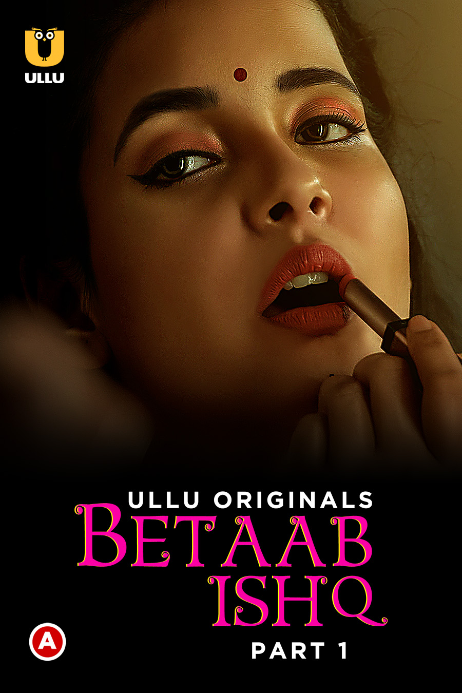Betaab Ishq Part 1 2023 Ullu Hindi Web Series 480p 720p & 1080p [Hindi] HDRip | Full Series