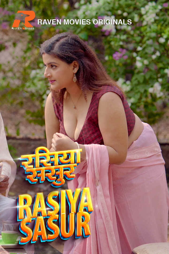 Rasiya Sasur (2023) S01E01T02 720p HDRip RavenMovies Hindi Web Series [300MB]