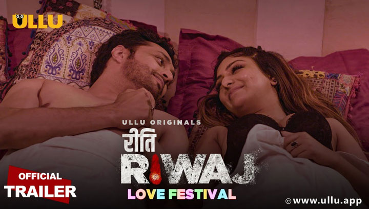 Riti Riwaj (Love Festival) 2020 Ullu Hindi Web Series 720p HDRip 350MB Download