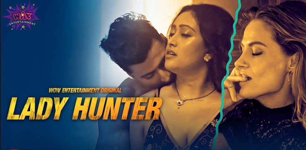 Lady Hunter 2023 Wow S01 Part 3 Hindi Web Series 1080p HDRip 800MB Download