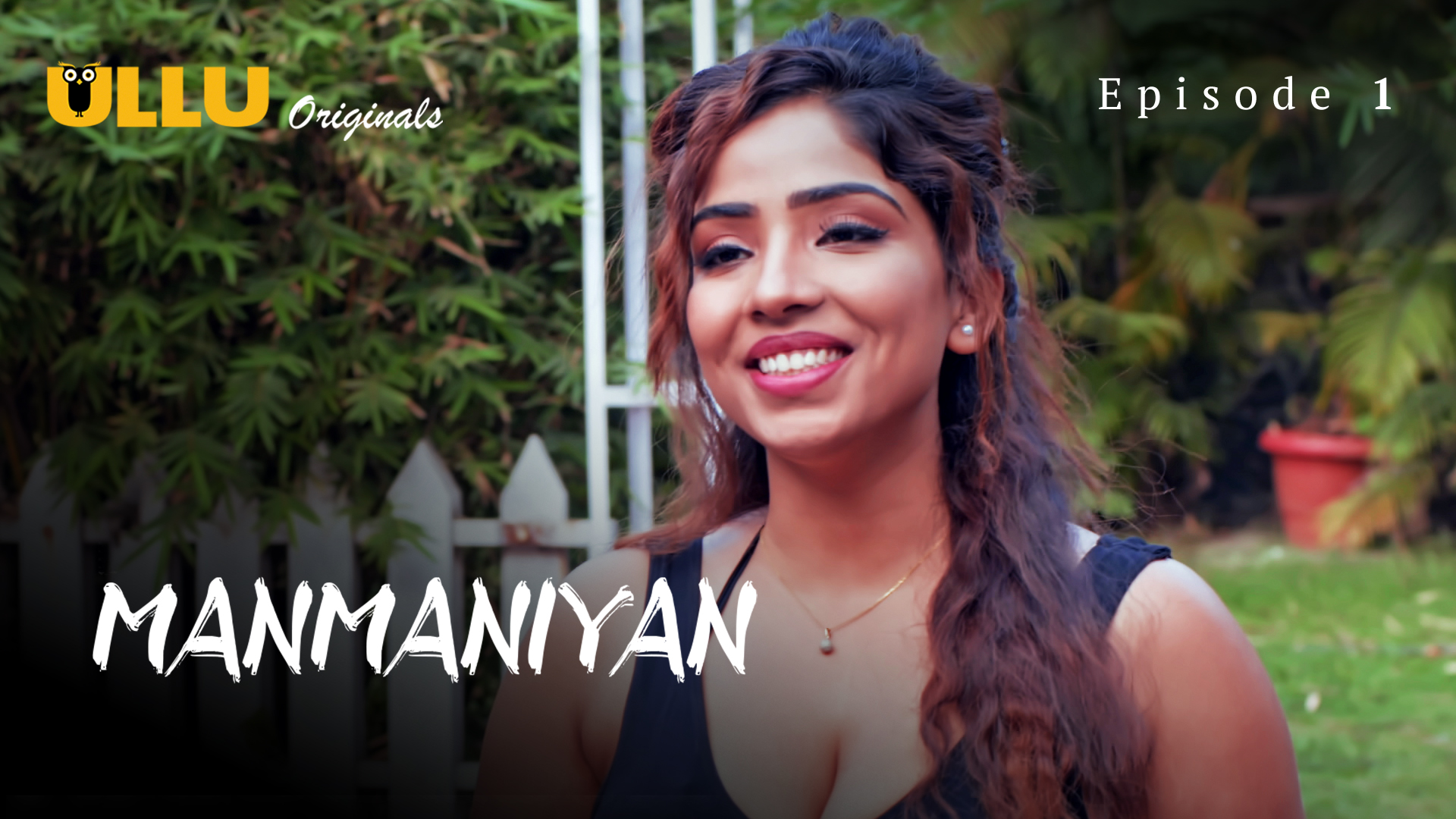 Manmaniyan Part 1 2023 Ullu Hindi Web Series 1080p HDRip 1.5GB Download