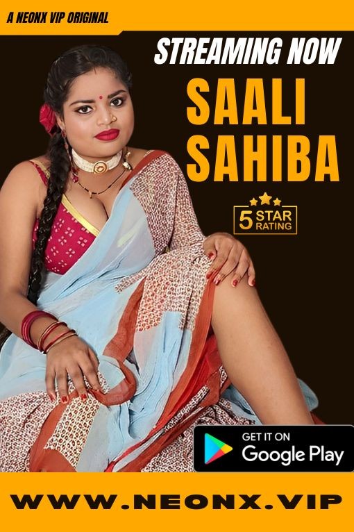 Download Saali Sahiba 2023 WEB-DL NeonX Hindi Short Film 1080p | 720p [400MB] download