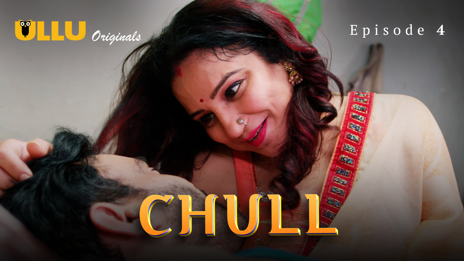 Chull Part 2 2023 Ullu Hindi Web Series 1080p HDRip 1.5GB Download