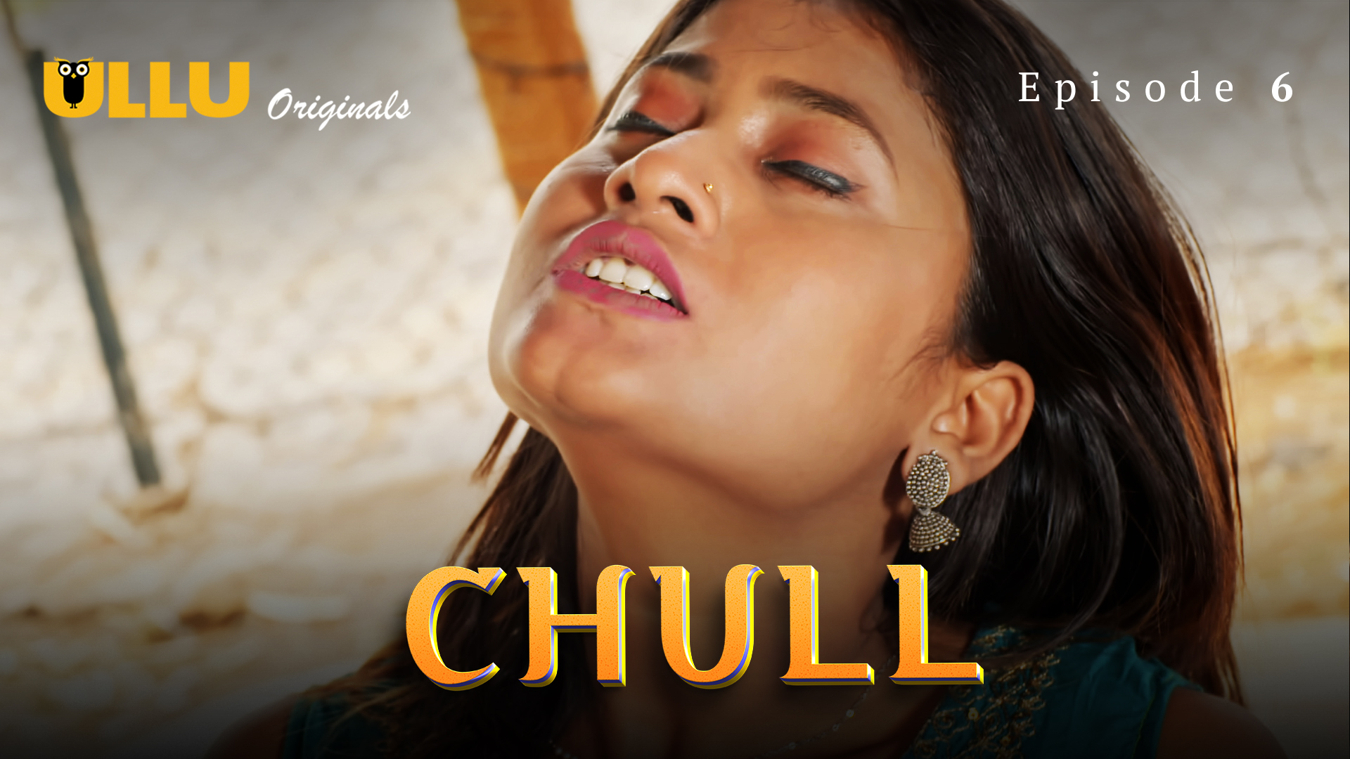 Chull Part 2 2023 Ullu Hindi Web Series 480p HDRip 200MB Download