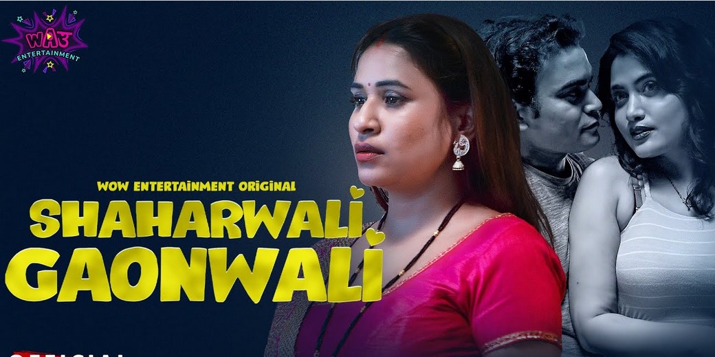 Shaharwali Gaonwali Part 1 2023 Ep01 Wow Hindi Web Series 720p HDRip 160MB Download