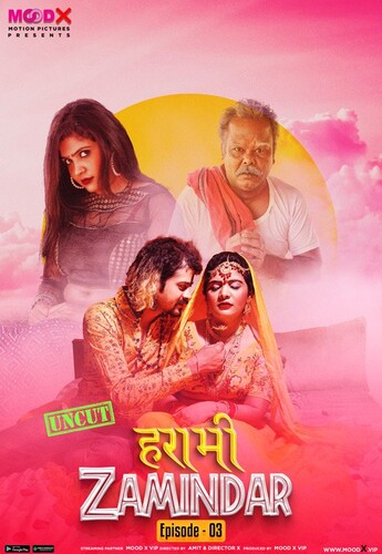 Harami Zamindaar 2023 MoodX S01E03 Hindi Web Series 720p HDRip 220MB Download