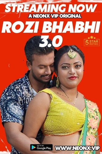 Rozi Bhabhi 3.0 2023 NeonX Hindi Short Film 1080p HDRip 1GB Download