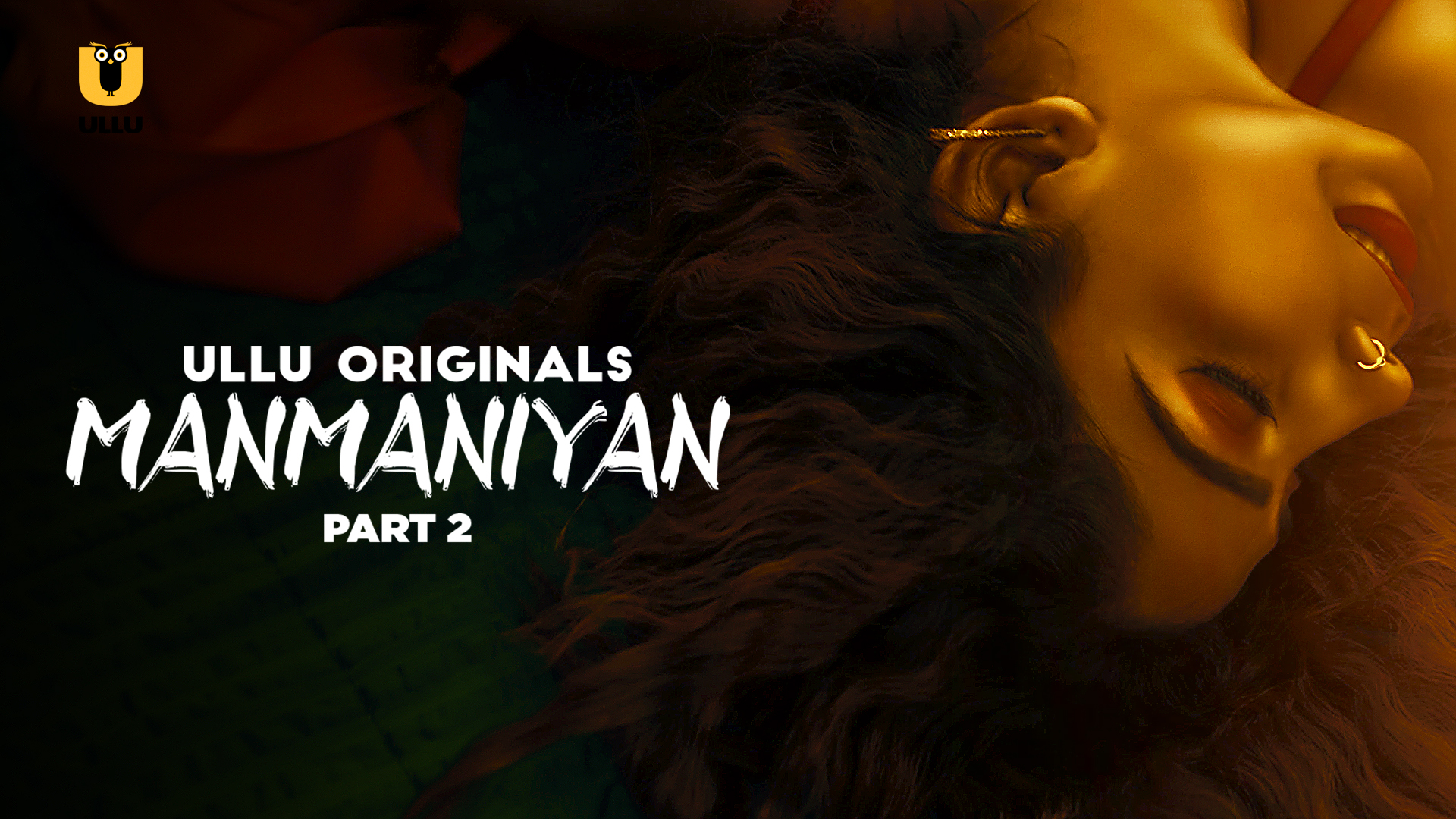 Manmaniyan Part 2 2023 Ullu Hindi Web Series 1080p HDRip 1.2GB Download