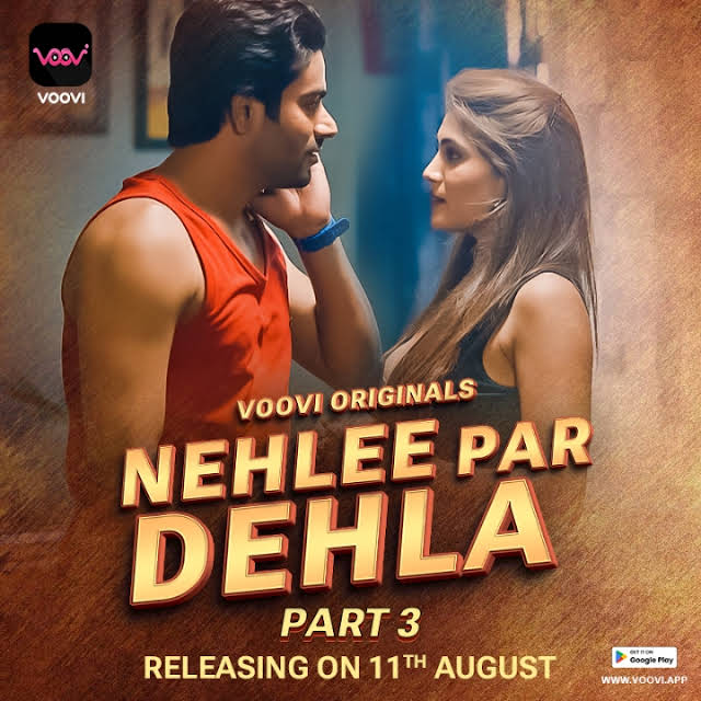 Nehlee Par Dehla Part 3 (2023) S01 1080p HDRip Voovi Hindi Web Series [1GB]