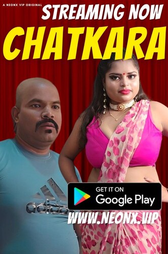 Chatkara 2023 NeonX Hindi Short Film 720p HDRip 500MB Download