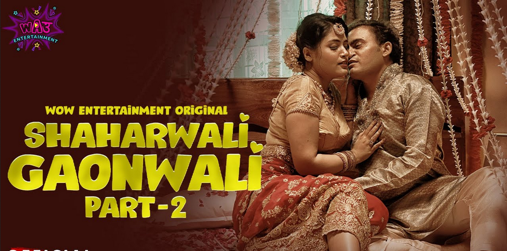 Shaharwali Gaonwali Part 2 2023 Wow Ep03 Hindi Web Series 720p HDRip 250MB Download