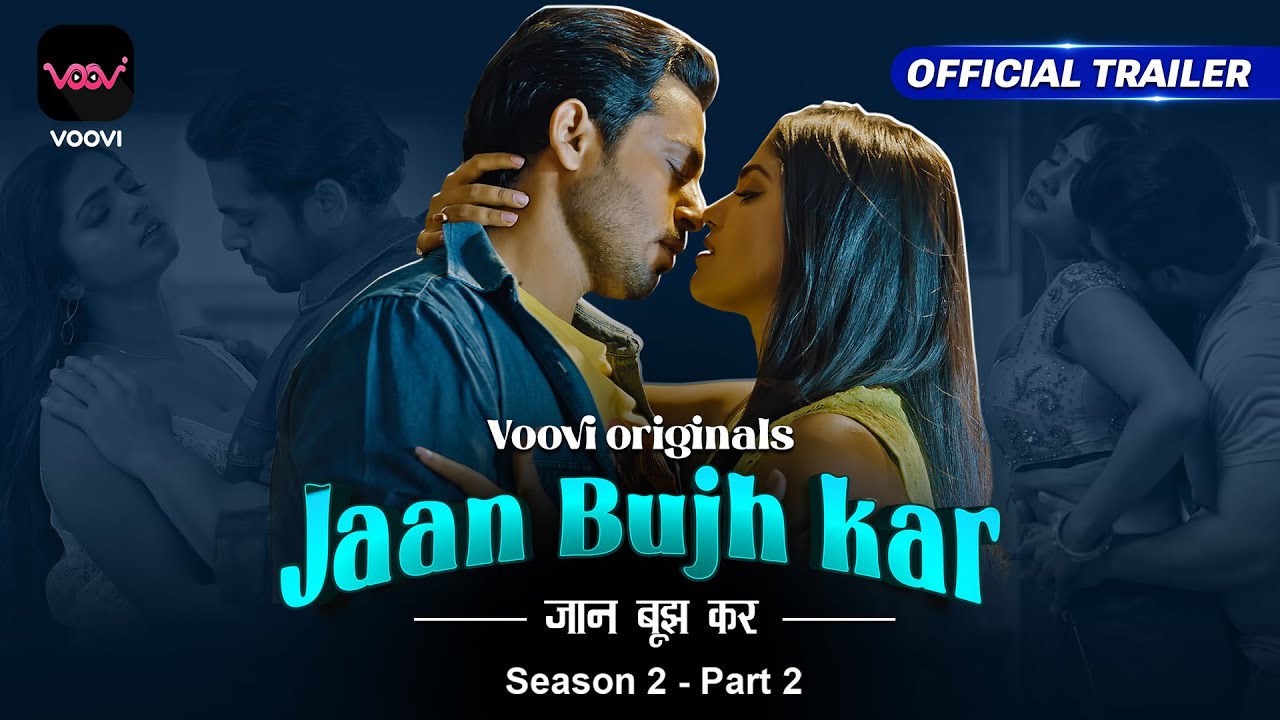 Jaan Bujh Kar S02 2023 Ep 03-04 Voovi Web Series 720p HDRip 350MB Download