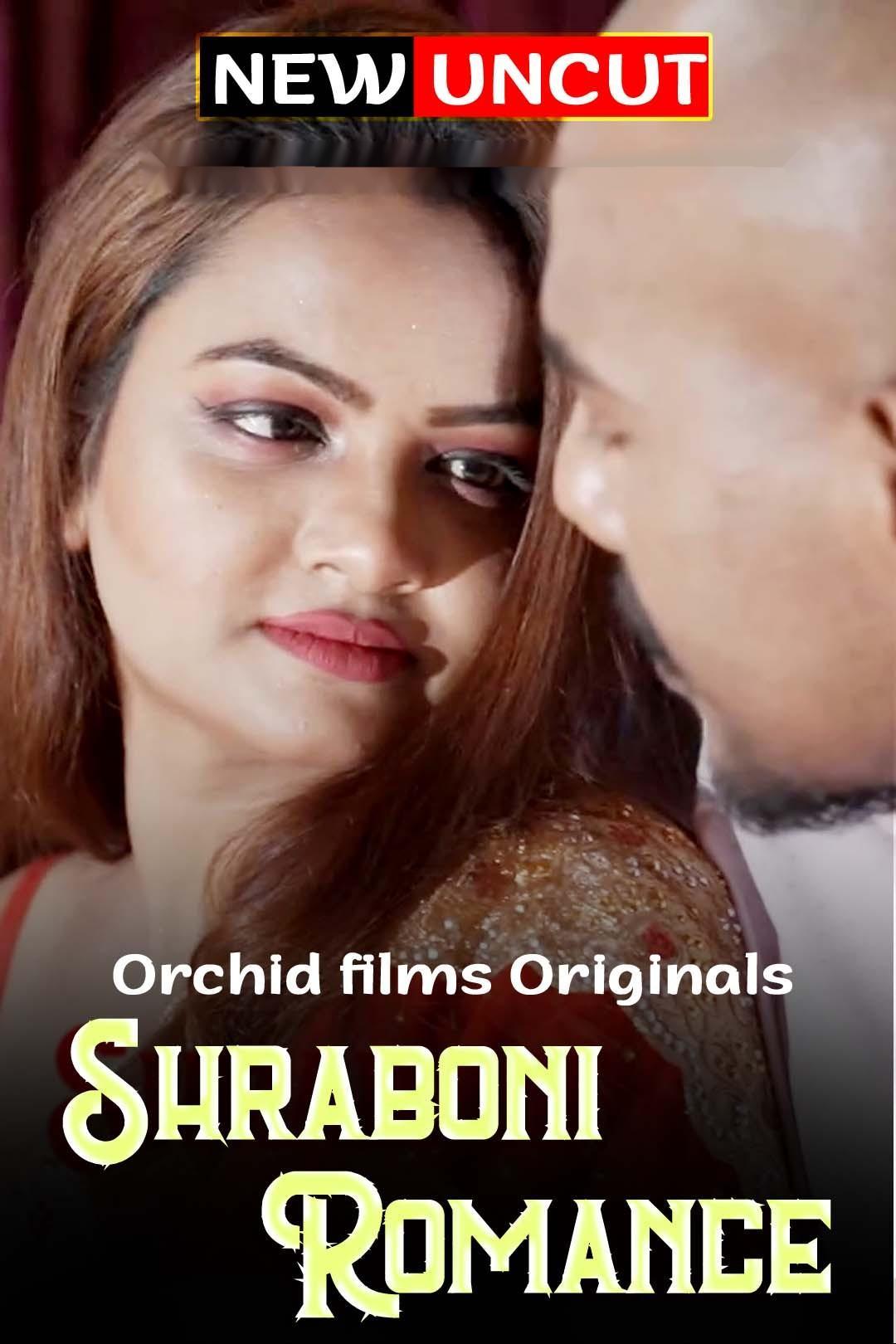 Shraboni Romance 2022 Hindi Orchid Short Film 720p Hdrip