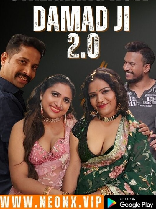 Damad Ji 2.0 2023 NeonX Hindi Short Flim 720p HDRip 500MB Download