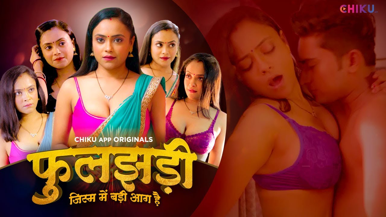 Phooljhadi 2023 Chikuapp S01E01T02 Hindi Web Series 720p HDRip 450MB Download